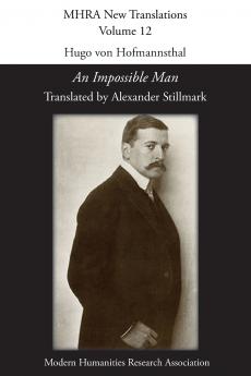 Hugo von Hofmannsthal 'An Impossible Man'