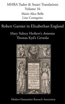 Robert Garnier in Elizabethan England
