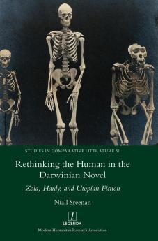 Rethinking the Human in the Darwinian Novel