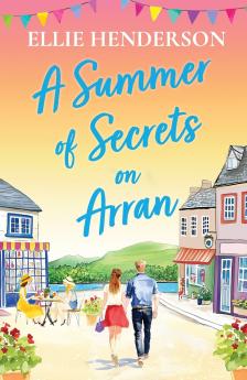 A Summer of Secrets on Arran
