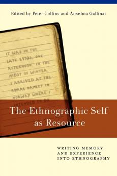 The Ethnographic Self as Resource