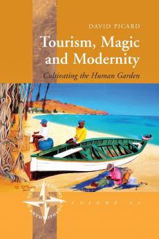 Tourism Magic and Modernity