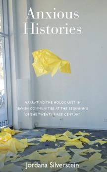 Anxious Histories