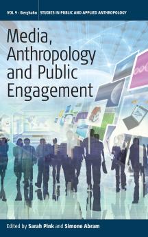 Media Anthropology and Public Engagement