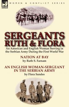 Sergeants Ruth and Flora