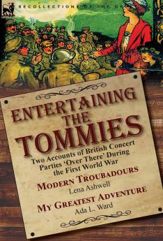 Entertaining the Tommies