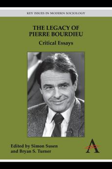 The Legacy of Pierre Bourdieu