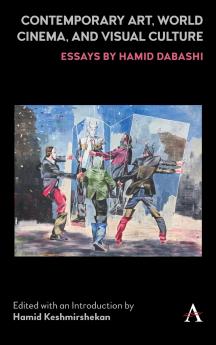 Contemporary Art World Cinema and Visual Culture