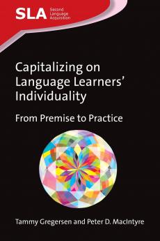 Capitalizing on Language Learners' Individuality