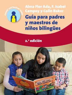 Guía para padres y maestros de niños bilingües