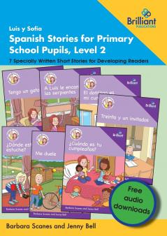 Luis y Sofía Spanish Stories for Primary School Pupils Level 2