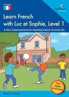 Learn French with Luc et Sophie Level 1
