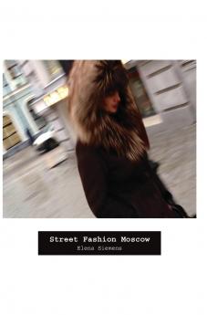 Street Fashion Moscow