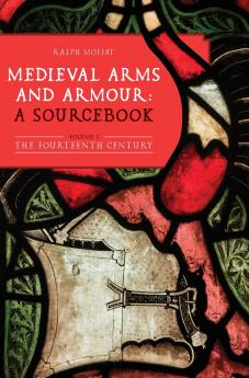 Medieval Arms and Armour