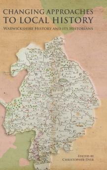 Changing Approaches to Local History