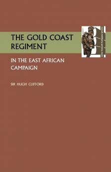 Gold Coast Regiment in the East African Campaign