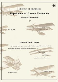 REPORT ON FOKKER TRIPLANE March 1918Reports on German Aircraft 7