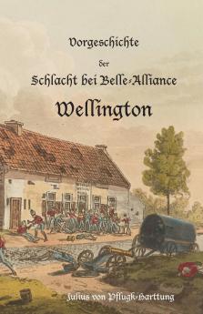 Vorgeschichte der Schlacht bei Belle-Alliance