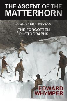 The Ascent of the Matterhorn