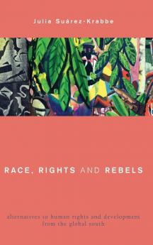 Race Rights and Rebels