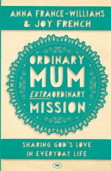 Ordinary Mum Extraordinary Mission