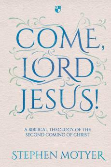 Come Lord Jesus!