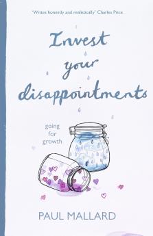 Invest Your Disappointments