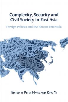 Complexity Security and Civil Society in East Asia