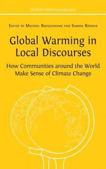 Global Warming in Local Discourses