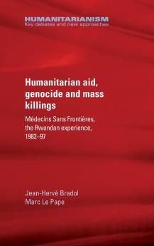 Humanitarian aid genocide and mass killings