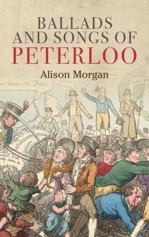 Ballads and songs of Peterloo
