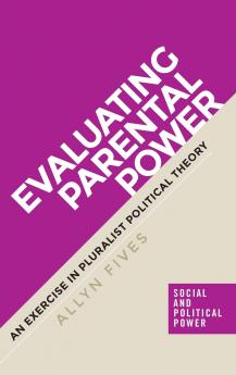 Evaluating parental power