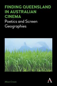 Finding Queensland in Australian Cinema
