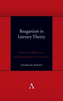 Reaganism in Literary Theory