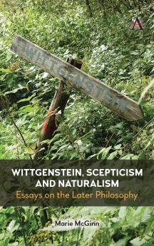 Wittgenstein Scepticism and Naturalism