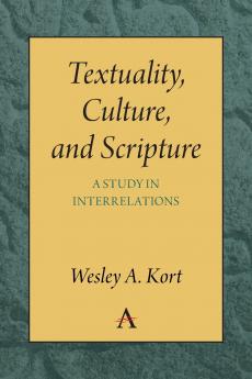 Textuality Culture and Scripture