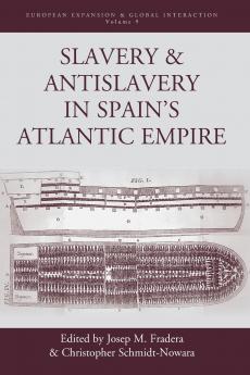 Slavery and Antislavery in Spain's Atlantic Empire