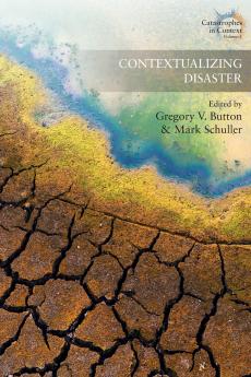 Contextualizing Disaster