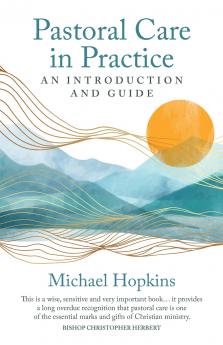 Pastoral Care in Practice