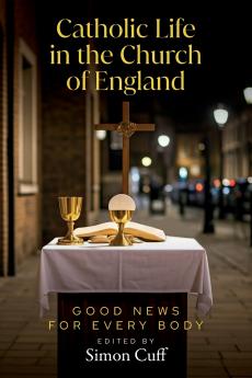 Catholic Life in the Church of England