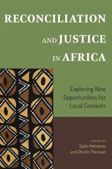 Reconciliation and Justice in Africa