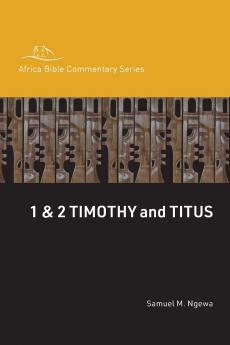 1 & 2 Timothy and Titus