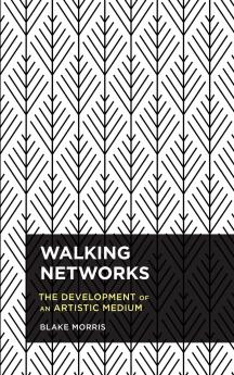Walking Networks