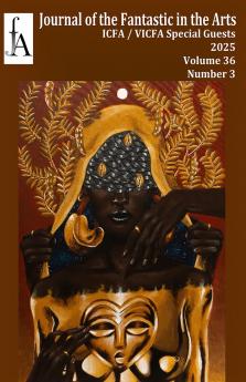 Journal of the Fantastic in the Arts - 36.3
