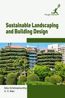 Sustainable Landscaping and Building Design