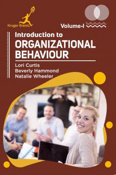 Introduction to Organizational Behaviour Vol 1