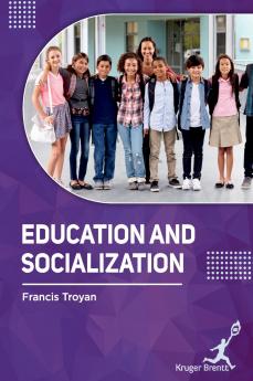 Education and Socialization