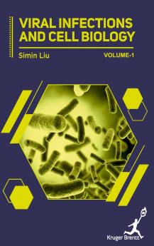 Viral Infections and Cell Biology Vol 1