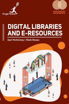 Digital Libraries and Eresources