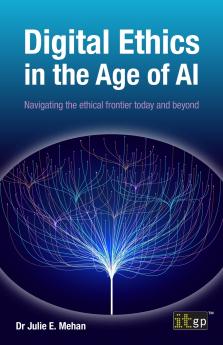 Digital Ethics in the Age of AI